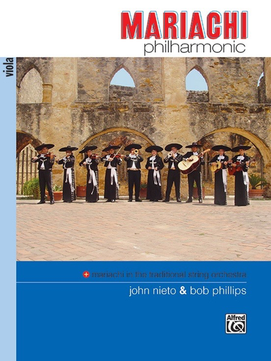 Nieto, John & Bob Phillips: Mariachi Philharmonic (viola)