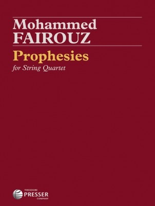 Fairouz: Prophesies (string quartet) PRESSER