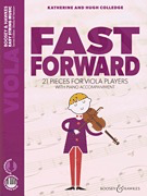 Colledge: Fast Forward - 21 pieces for Viola Players (viola, audio) BOOSEY & HAWKES