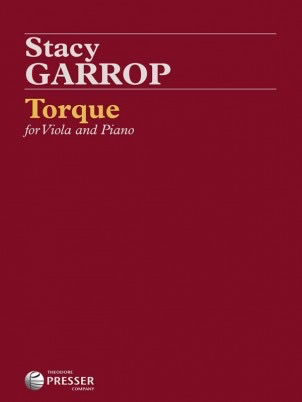 Garrop: Torque (viola, piano) PRESSER