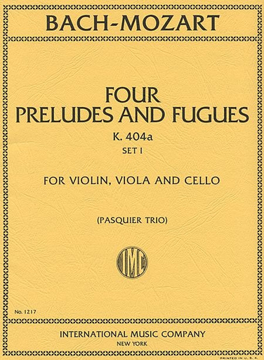 Bach, J.S./Mozart, W.A.: Six Preludes and Fugues, Set 1 (Violin, Viola & Cello)