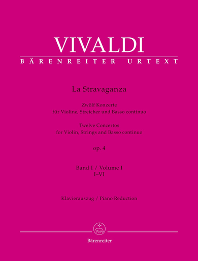 Vivaldi: La Stravaganza, 12 concertos, op 4, Volume 1 (violin, piano) Barenreiter