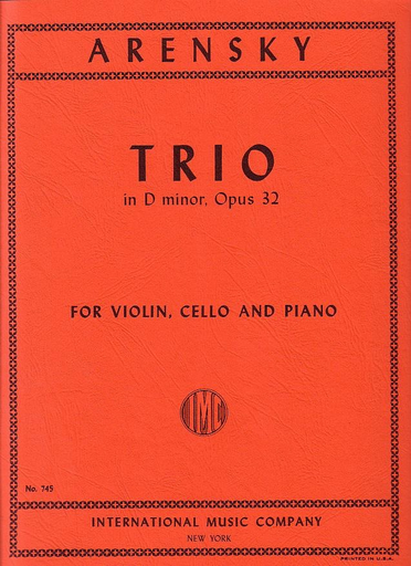 Arensky, Anton: Piano Trio in D minor Op.32 (violin, cello & piano)