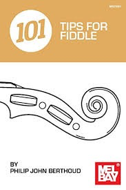 Berthoud: 101 Tips for Fiddle