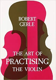 Gerle: The Art of Practicing The Violin, Stainer & Bell