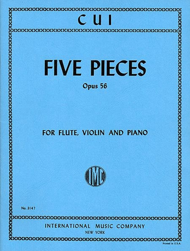 Cui, Cesar: Five Pieces, Op.56 (flute, violin, piano)