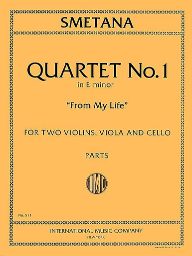 Smetana, Bedrich: String Quartet No. 1 in e minor -From My Life (set of parts)