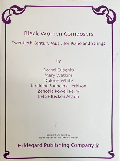 Walker: Black Women Composers, 20th Century Music (violin, cello, piano) HILDEGARD