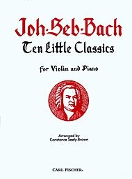 Bach, J.S.: 10 Little Classics (violin & piano)
