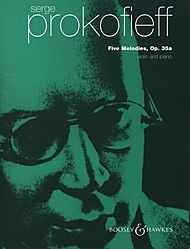 Prokofiev, S. (Albert Spalding, ed.): 5 Melodies Op. 35A (Violin & Piano)