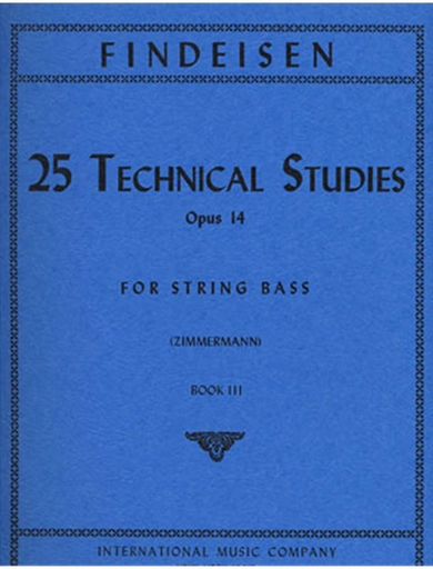 Findeisen, T.A. (Zimmerman): 25 Technical Studies, Op.14 Volume 3 (bass)