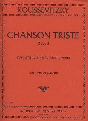 Koussevitzky, Serge: Chanson Triste Op.2 (bass & piano)