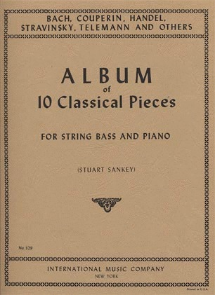 Sankey, Stuart: Album of 10 Classical Pieces (bass & piano)