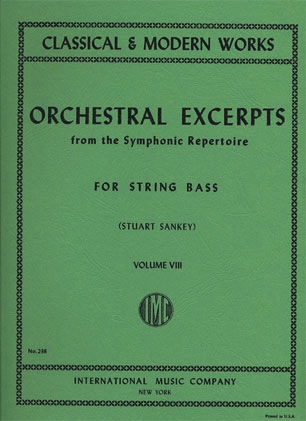 Sankey, Stuart: Orchestral Excerpts Vol.8 (bass)
