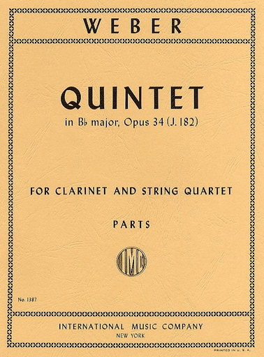 Weber, Carl Maria von: Quintet in B flat maj, op. 34 (string quartet and clarinet)