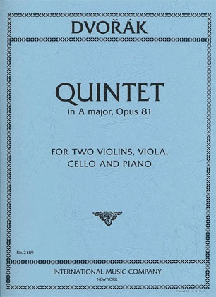 Dvorak, Antonin: Quintet in A major, Op. 81 (2 violins, viola, cello, piano)
