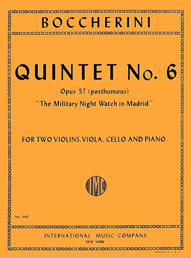 Boccherini, Luigi: Quintet No.6 Op.57 "The Military Night Watch in Madrid"