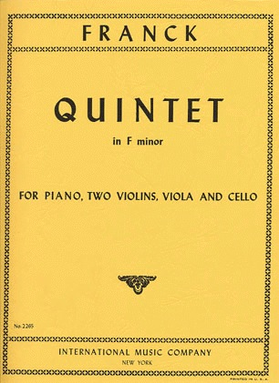 Franck, Cesar: Quintet in F minor (piano, 2 violins, viola, cello)