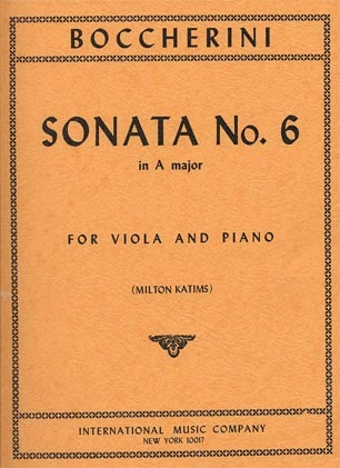Boccherini, Luigi (Katims): Sonata #6 in A (viola & piano)