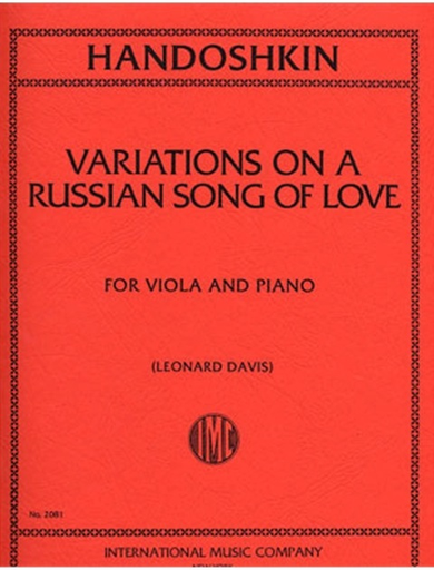 Handoshkin, Ivan: Variations on a Russian Song of Love (L. Davis)