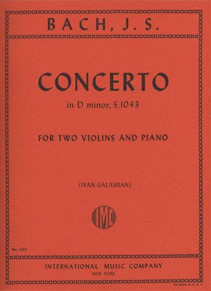 Bach, J.S. (Galamian): Concerto in D minor, BWV1043 (2 violins, and piano) IMC