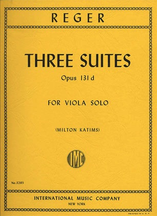 Reger, Max (Katims): Three Suites, Op.131d (Viola)