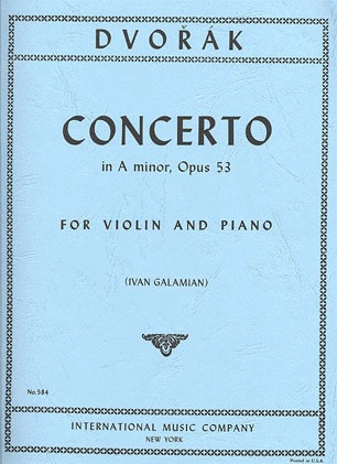 Dvorak, Antonin (Galamian): Concerto in A mi Op.53 (violin & piano) International