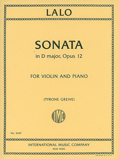 Lalo, Edouard (Greive): Sonata in D major, Op. 12 (violin & piano)