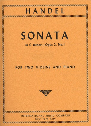 Handel, G.F.: Sonata in C minor Op.2#1 (2 Violins & Piano)