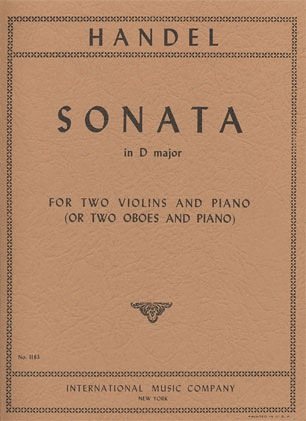 Handel, G.F.: Sonata in D (2 violins & piano)