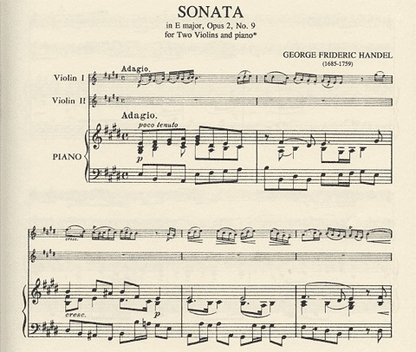 Handel, G.F.: Sonata in E major Op.2#9 (2 Violins & Piano)