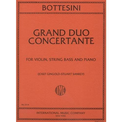 Bottesini, Giovanni (Gingold-Sankey): Grand Duo Concertante (violin, bass & piano) IMC