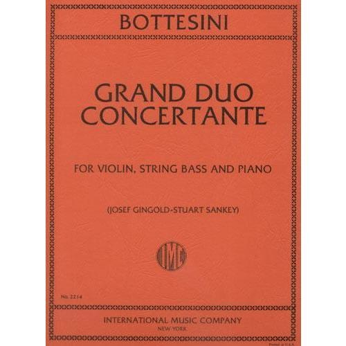 Bottesini, Giovanni (Gingold-Sankey): Grand Duo Concertante (violin, bass & piano) IMC