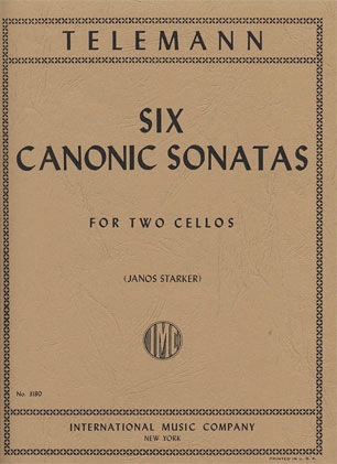 Telemann, G.P. (Starker): Six Canonic Sonatas (2 Cellos) International