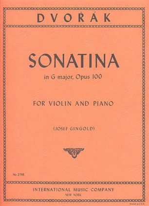 Dvorak, A. (Gingold, ed.): Sonatina in G major, Op.100 (violin & piano)