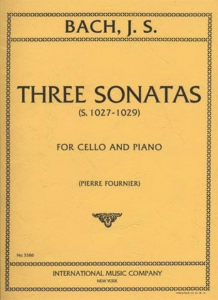 Bach, J.S. (Fournier): Three (3) Sonatas, S.1027-1029 (cello & piano) IMC