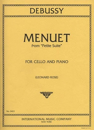 Debussy (Rose): Menuet from ''Petite Suite'' (cello & piano)