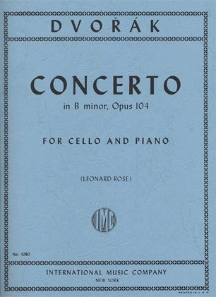 Dvorak, Antonin (Rose): Concerto in B minor, Op.104 (Cello & Piano)