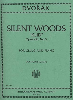 Dvorak, Antonin (Stutch): Waldesruhe ''Silent Woods''(cello & piano) IMC