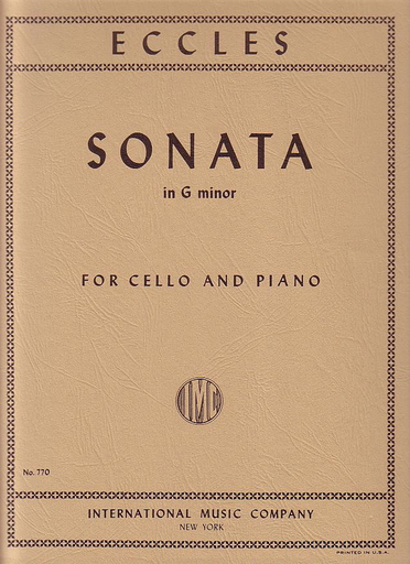 Eccles, Henry: Sonata in G minor (cello & piano) IMC