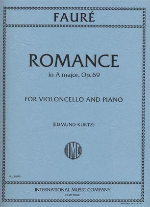Faure, Gabriel (Kurtz): Romance in A Major, Op.69 (Cello & Piano)