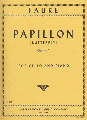 Faure, Gabriel: Papillon Op.77 (cello & piano) IMC