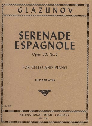 Glazunov, Alexandre (Rose): Serenade Espagnole Op.20 #2 (cello & piano)