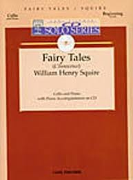 Squire, W.H.: Fairy Tales (cello & piano with CD accompaniment)