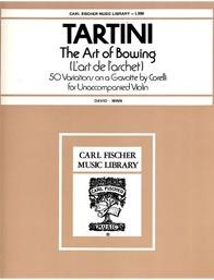 Tartini, Giuseppe (David): The Art of Bowing (violin)