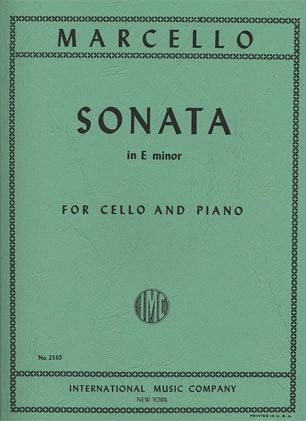 Marcello, Benedetto (Schroeder): Sonata in E minor (cello & piano)