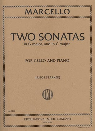 Marcello, Benedetto (Starker): 2 Sonatas #1 in G and C (cello & piano)