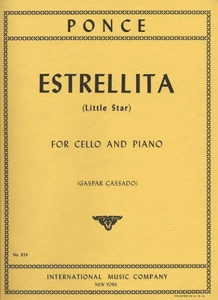 Ponce, Manuel: Estrellita-Little Star (cello & piano)