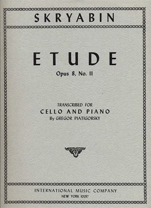 Scriabin (Piatigorsky): Etude No.11, Op.8 (cello & piano) International