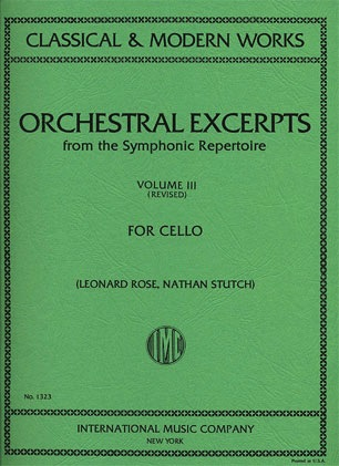 Rose, Leonard: Orchestral Excerpts Vol.3 revised (cello)